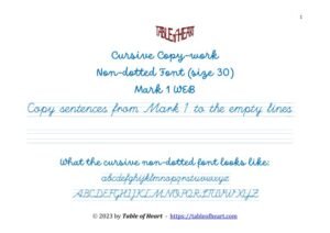 Mark 01 WEB - Cursive Copywork - No Dotted - size 30