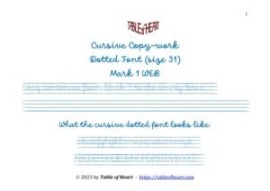 Mark 01 WEB - Cursive Copywork Dotted - size 31