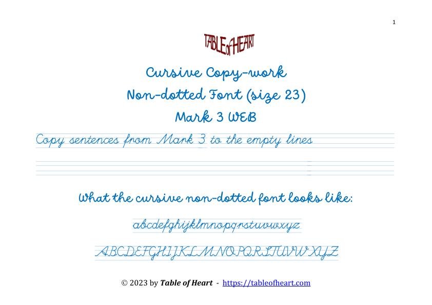 Mark 3 Copywork cursive non-dotted font size 23 worksheets