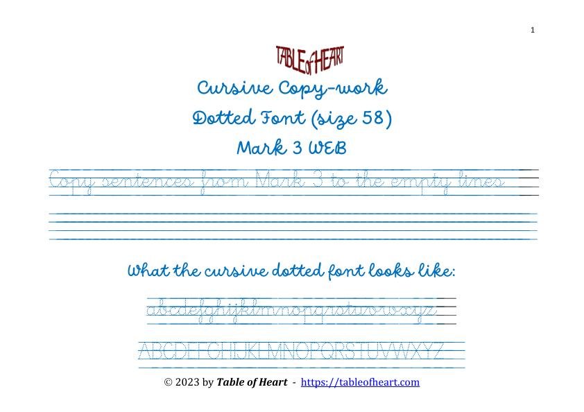Mark 3 Copywork cursive dotted font size 58 worksheets