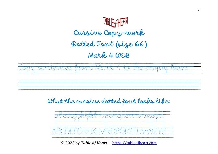 Size In Cursive Mark 4 Copywork cursive dotted font size 66 worksheets