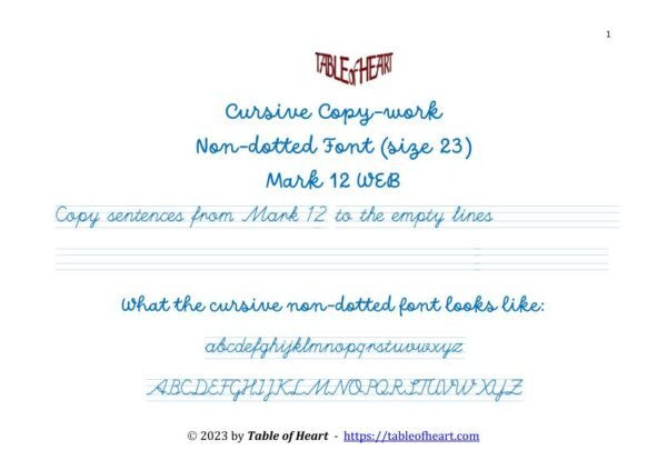Mark 12 Copywork cursive non-dotted font size 23 worksheets